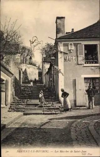 Ak Nogent le Rotrou Eure et Loir, Marches de Saint Jean