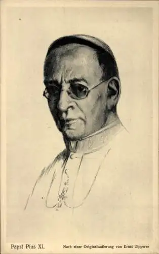 Ak  Papst Pius XI. nach einer Originalradierung von Ernst Zipperer