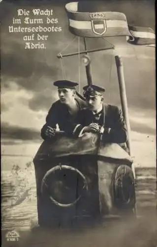 Ak Die Wacht im Turm des Unterseebootes auf der Adria, Propaganda, Marinesoldaten