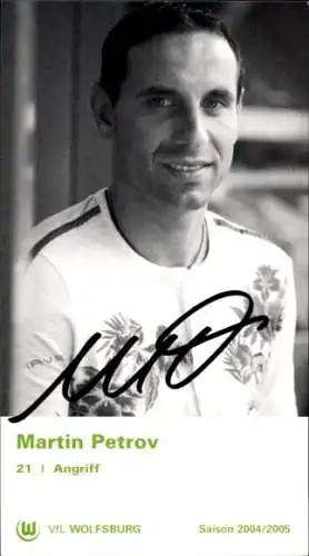 Autogrammkarte Fußballer Martin Petrov, VfL Wolfsburg, Autogramm