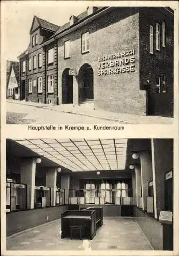 Ak Krempe in Holstein, Hauptstelle in  Kundenraum, Sparkasse, Außenansicht, Innenansicht