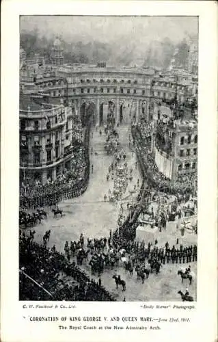 Ak Westminster London City, König Georg V und Königin Mary, Royal Coach, New Admiralty Arch