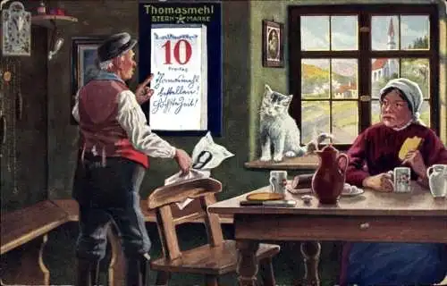 Künstler Ak Bauern in der Stube, Kalender, Reklame Thomasmehl Sternmarke, Katze