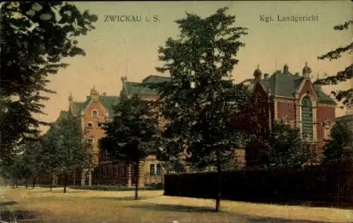 Ak Zwickau in Sachsen, Kgl. Landgericht
