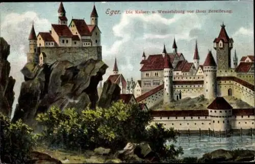 Ak Cheb Eger Region Karlsbad, Kaiserburg, Wenzelsburg vor der Zerstörung