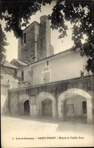CPA Saint Front sur Lémance Lot-et-Garonne, Mairie et Vieille Tour