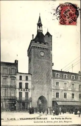 CPA Villeneuve sur Lot Lot et Garonne, Porte de Paris