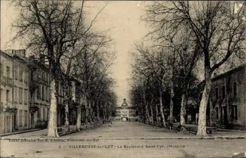 CPA Villeneuve sur Lot Lot et Garonne, Boulevard Saint-Cyr, l'Hospice