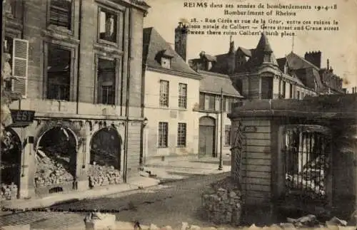 Ak Reims Marne,  Stadtansicht, Ruinen, Bombardement, Colberts Geburtsort