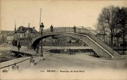 Ak Reims Marne,  Passerelle du Pont-Neuf, Brücke, Stadtansicht