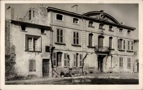 CPA Saint Paul Trois Châteaux Drôme, Hotel de Ville