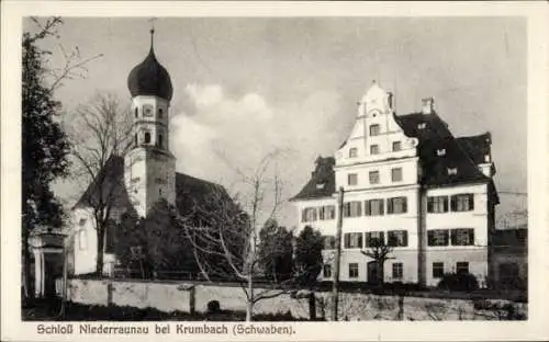 Ak Krumbach Schwaben, Schloß Niederraunau, Kirche, Türme, r Stil