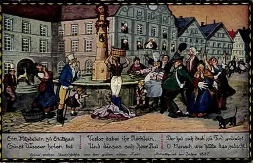 Künstler Ak Stuttgart am Neckar, Ein wahre Geschichte aus der guten Zeit, Springbrunnen, Anno 1837