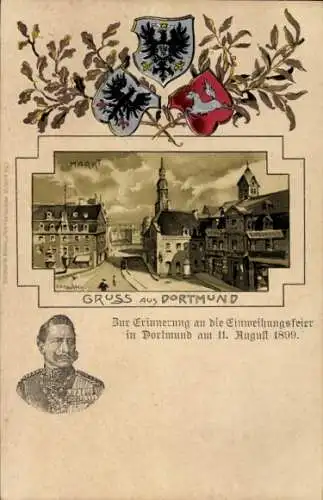 Präge Passepartout Wappen Litho Dortmund im Ruhrgebiet, Markt, Kaiser Wilhelm II., Einweihungsfeier
