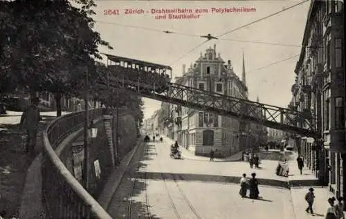 Ak Zürich Stadt Schweiz, Drahtseilbahn, Polytechnikum, Stadtkeller, historische Architektur