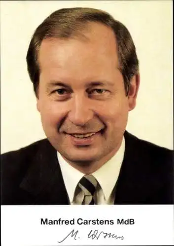 Ak Politiker Manfred Carstens, Portrait, Autogramm