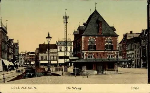 Ak Leeuwarden Friesland Niederlande, De Waag, Stadtansicht, historische Architektur, ruhige St...