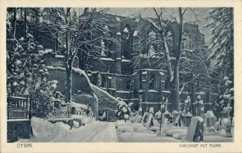 Ak Oybin in der Oberlausitz, Schneebedeckter Friedhof, Ruine, Kirche