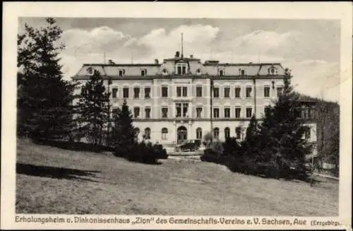 Ak Aue im Erzgebirge Sachsen, Erholungsheim und Diakonissenhaus Zion des Gemeinschaftsvereins