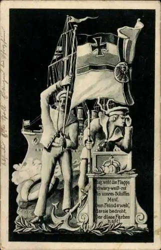 Ak Stolz weht die Flagge, Seeleute, Deutsches Kriegsschiff, Fahne