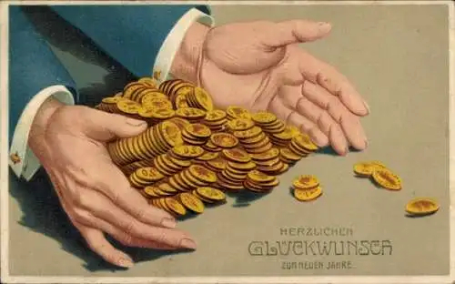 Präge Ak Glückwunsch Neujahr, Hände, Goldene Münzen, Geld