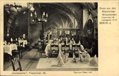 Ak Berlin Mitte, Rheinische Winzerstuben, Friedrichstraße 96, Klosterkeller