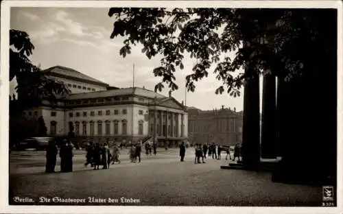 Ak Berlin, Staatsoper, Unter den Linden, Klnke B 326