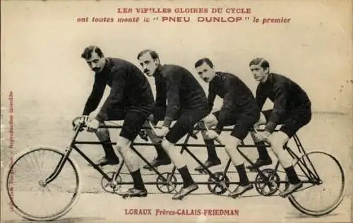 Ak Radfahr-Vierer Gebrüder Loraux, Calais, Friedman, Vierer-Tandem, Pneu Dunlop