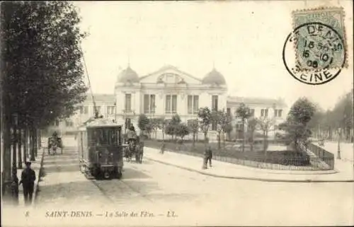 Ak Saint Denis Seine-Saint-Denis, La Salle des Fetes, Straßenbahn