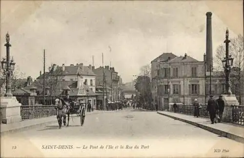 Ak Saint Denis Seine-Saint-Denis, Le Pont de l'Ile, Rue du Port
