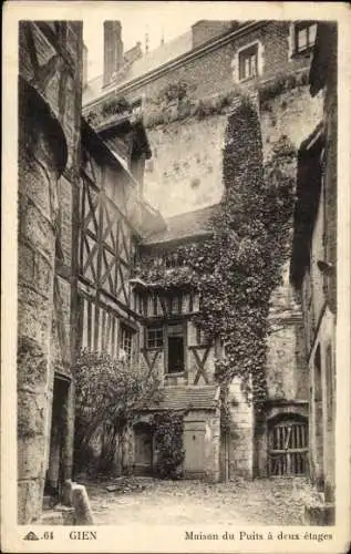Ak Gien Loiret, Historisches Gebäude, Haus mit zwei Etagen, Pflanzenbewuchs, alte Architektur