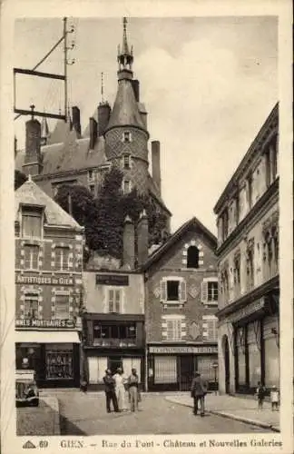 Ak Gien Loiret, Rue du Pont, Château, Nouvelles Galeries,  Architektur