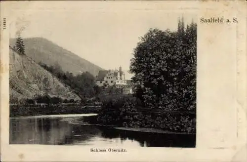 Ak Obernitz Saalfeld an der Saale Thüringen, Schloss Obernitz, Fluss, Berge, Bäume, Schwarz-Weiß-