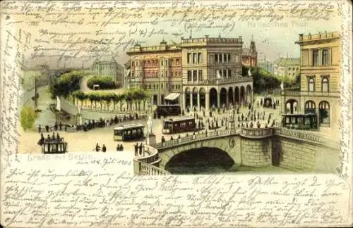 Litho Berlin Kreuzberg, Hallesches Tor, Brücke, Straßenbahnen, Verkehr