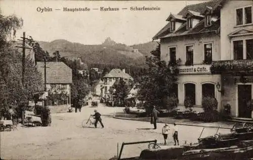 Ak Oybin in der Oberlausitz, Hauptstraße, Kurhaus, Scharfenstein, Restaurant & Café