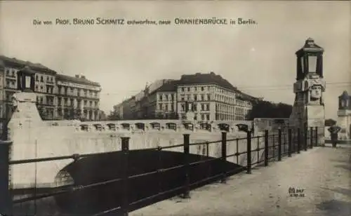 Ak Berlin Kreuzberg, neue Oranienbrücke, entworfen von Prof. Bruno Schmitz