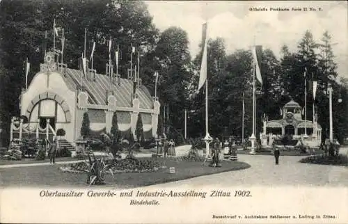Ak Zittau in Sachsen, Oberlausitzer Gewerbe- und Industrieausstellung 1902, Bindehalle