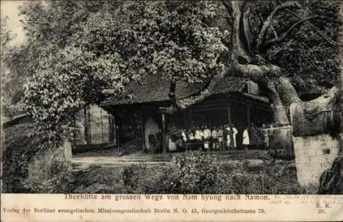 Ak Teehütte am großen Wege von Nam hyung nach Namon, Berliner evangel. Missionsgesellschaft
