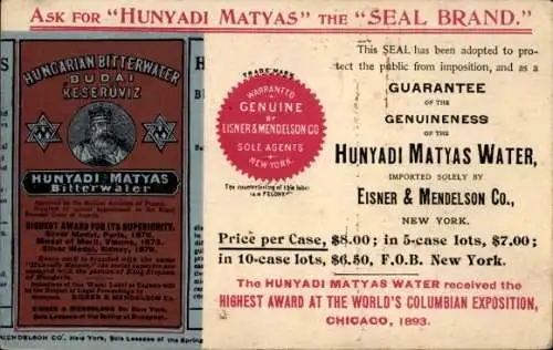 Ak Hunyadi Matyas Ungarisches Bitterwasser, importiert von Eisner & Mendelson Co., New York