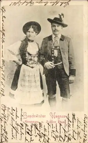 Ak Geschwister Wagner, Gesangs- und Jodler-Duo, in Tracht