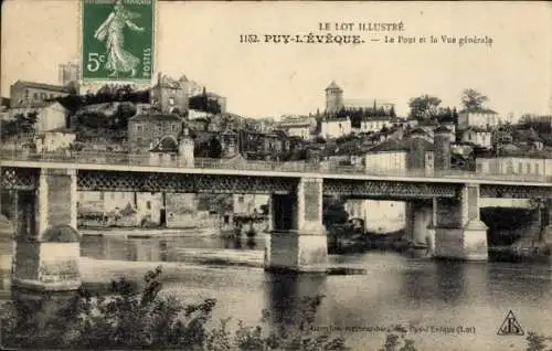CPA Puy l'Évêeque Lot, Le Pont et la Vue générale