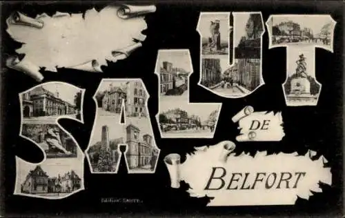 Ak Belfort Beffert Beffort Territoire de Belfort,  mit dem Schriftzug Salut de   Ansichten, dekor