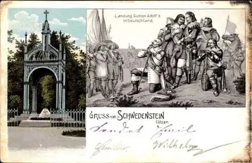 Ak Lützen im Burgenlandkreis, Landung Gustav Adolf's in Deutschland, Gruss vom Schwedenstein,  Sz