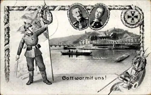 Ak Namur Wallonien, Gott war mit uns, Kaiser Wilhelm II., Kronprinz Wilhelm, Festung, I. WK