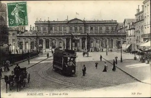 Ak Bordeaux Gironde, Rathaus, Straßenbahn