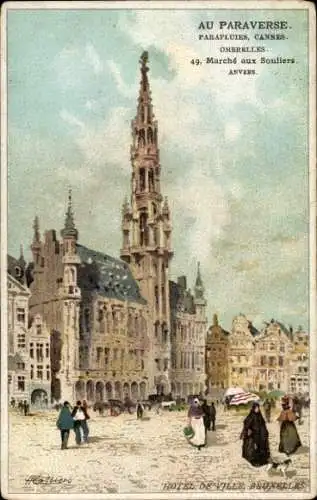Ak Bruxelles Brüssel, Hotel de Ville, Pariser Atmosphäre, Markt,  Gebäude