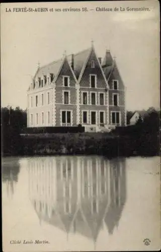 Ak La Ferté Saint Aubin Loiret, Château de la Goronnière