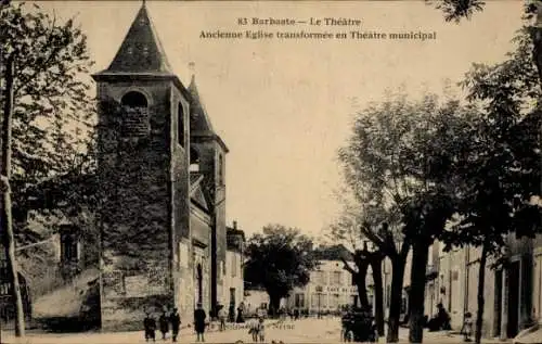 Ak Nerac Lot et Garonne, Moulin de Barbaste, Le Théâtre, ehemalige Kirche, umgebautes Gebäude, Bä