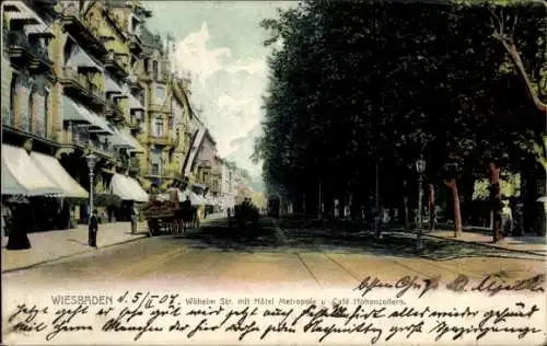 Ak Wiesbaden in Hessen, Wilhelmstraße, Hôtel Metropole, Hohenzollern, Straßenansicht,  Architektu