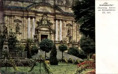 Ak Bamberg Oberfranken, Die Schlosskirche, Michaelsberg